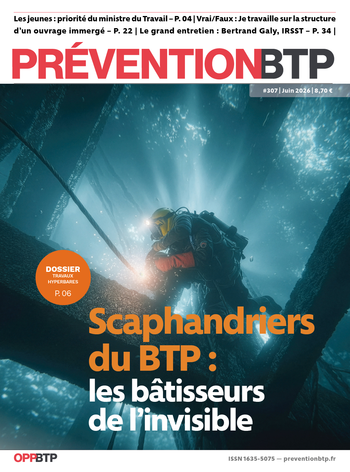 N°307 - Scaphandriers du BTP : les bâtisseurs de l'invisible