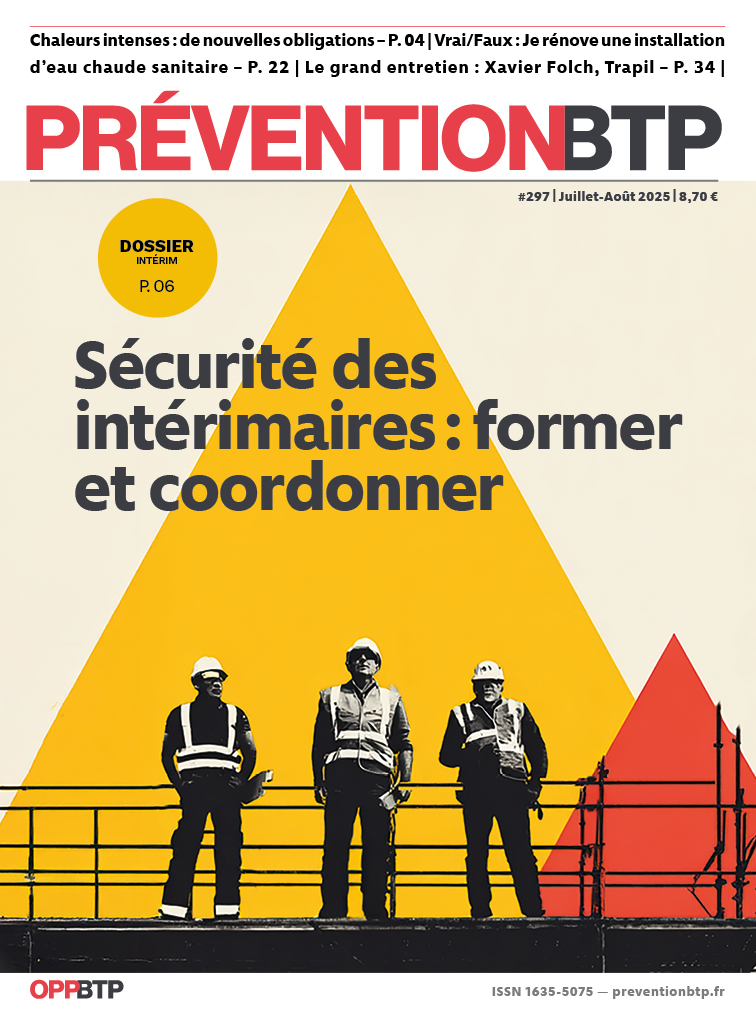 N°297 - Sécurité des intérimaires : former et coordonner