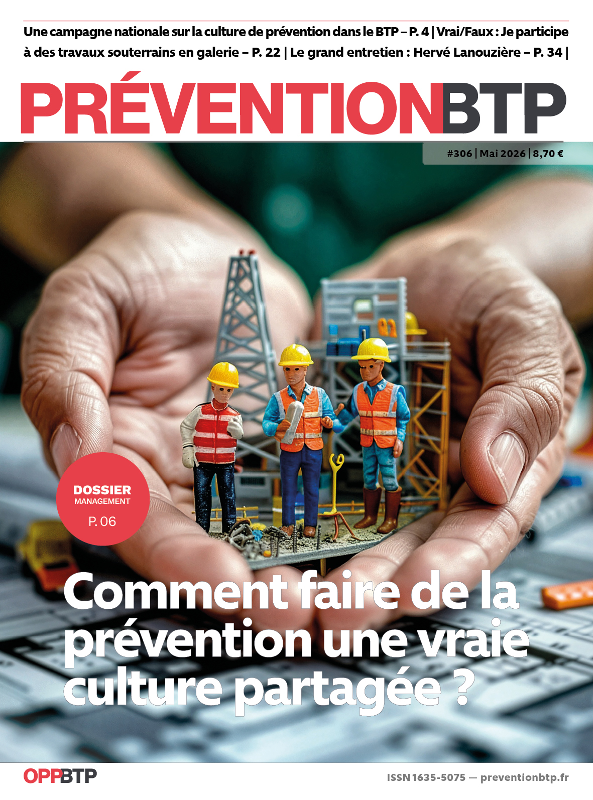 N°306 - Comment faire de la prévention une vraie culture partagée ?
